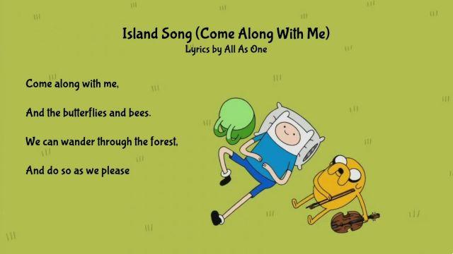 significado de la canción: island song come along with me de adventure time ft ashley eriksson