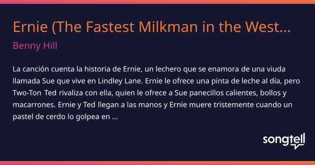 significado de la canción: ernie the fastest milkman in the west de benny hill