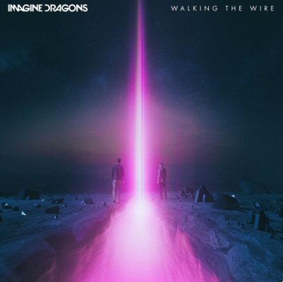 significado de la canción: walking the wire de imagine dragons