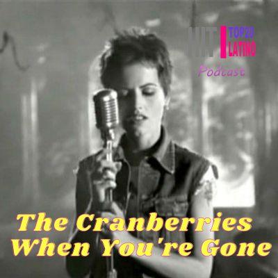 significado de la canción: when you re gone de the cranberries