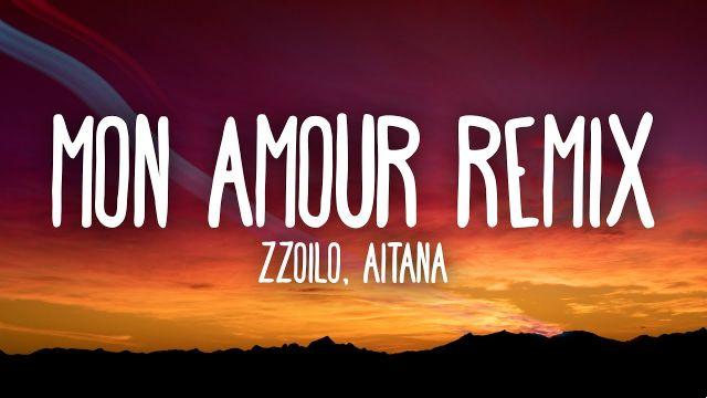 significado de la canción: mon amour remix de zzoilo aitana
