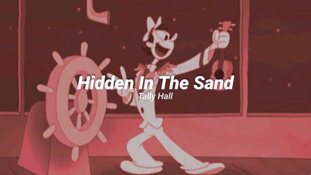 significado de la canción: hidden in the sand de tally hall