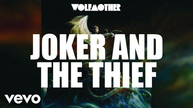 significado de la canción: joker the thief de wolfmother
