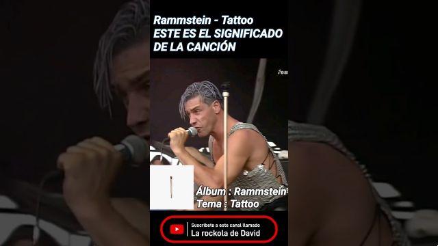 significado de la canción: tattoo de rammstein