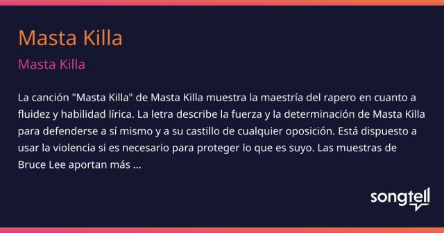 significado de la canción: masta killa de masta killa