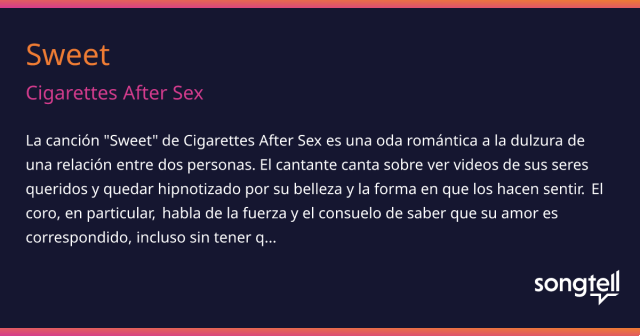 significado de la canción: sweet de cigarettes after sex